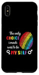 Coque pour iPhone XS Max Drapeau LGBTQ The Only Choice Be Myself Gay Lesbian LGBT Pride