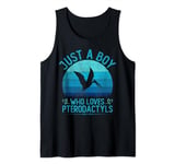 Vintage Pterodactyls, Just A Boy Who Loves Pterodactyls Boys Tank Top