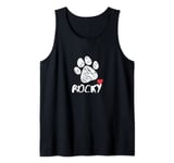 Rocky My Dog Rocky I love My Dog Rocky Puppy Love Dog Lover Tank Top