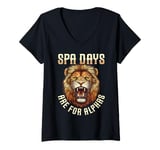 Womens Spa Days Are For Alphas Lion Design V-Neck T-Shirt