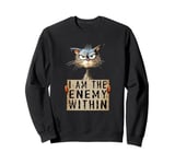 Kamala Harris 2024 - I Am The Enemy Within Shirt for Women Sweatshirt