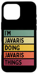 Coque pour iPhone 16 Pro Max I'm Javaris Doing Javaris Things Funny (nom personnalisé)