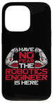 iPhone 13 Pro Robot Robotics Engineer Have No Fear The Robotics Engineer Case