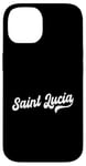 iPhone 14 Saint Lucia Typeset Love St. Lucia St. Lucian Pride Case