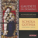 Schola Gothia, Gregorian Chant, John Dunstable  Gaudete In Domino  CD