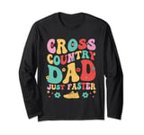 Funny XC Cross Country Running Runner Dad Track Father Long Sleeve T-Shirt