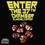 El Michels Affair Enter the 37th Chamber: Music Inspired By the Wu-Tang (Vinyl) New