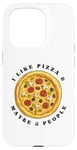 iPhone 15 Pro I like Pizza and Maybe 3 People - Italian Food Lover - Funny Case