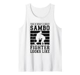 This is what a great Sambo fighter looks like - Sambo Tank Top