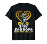 Learn From The Past African Symbol Adinkra Sankofa History T-Shirt