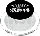 MMA is my Therapy Mixed Martial Arts PopSockets PopGrip for MagSafe