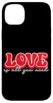 iPhone 14 Plus Love Is All You Need Positive Vibes Case