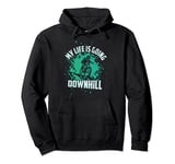 Downhill Biking I Mountain Bike I Enduro I MTB I Cycling Pullover Hoodie