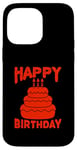 Coque pour iPhone 14 Pro Max Joyeux anniversaire drôle