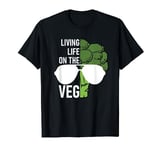 Living Life on the VEG Quirky Joke Vegetarian or Vegan T-Shirt