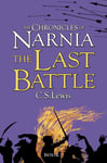 The Last Battle (The Chronicles of Narnia, Book 7) - Bok fra Outland