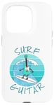 Coque pour iPhone 15 Pro Surf Guitar Guitariste électrique Surfeur Vacances d'été