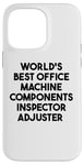 Coque pour iPhone 14 Pro Max Meilleur ajusteur d'inspecteur de composants de machine de bureau au monde