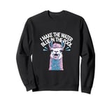 Funny Llama "I Make The Water Blue in The Pool" Graphic Sweatshirt