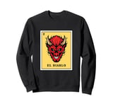 Funny Mexican Bingo Game El Diablo Sweatshirt