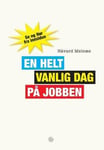 En helt vanlig dag på jobben - Se og Hør fra innsiden