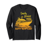 Family Cruise Happy New Year 2025 New Years Eve Party Family Long Sleeve T-Shirt