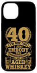 iPhone 14 I'm not Old Whiskey Bourbon 40th Birthday Whiskey Drinker Case