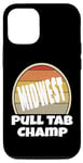 Coque pour iPhone 12/12 Pro Le champion du Midwest Pull Tab est fier d'être un Midwest Nice Funny Retro