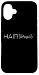 iPhone 16 Plus Hair Therapist Hair Cutter Hair Stylist Hairdresser Hair Case