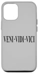 iPhone 12/12 Pro VENI VEDI VICI I CAME I SAW I CONQUERED JULIUS CAESAR QUOTE Case