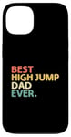 Coque pour iPhone 13 Best High Jump Dad Ever High Jumping Track And Field Athlète