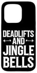 iPhone 15 Pro Funny Deadlifts and Jingle Bells Santa Claus Gym Fitness Pun Case