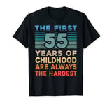 The First 55 Years Old Birthday Funny 55th Birthday Gag Gift T-Shirt