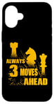 iPhone 16 Plus Always 3 Moves Ahead Chess Player King Queen Case