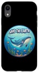 Coque pour iPhone XR Cute Save our Planet, Jour de la Terre, Journée de la Terre Cool Whale