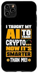Coque pour iPhone 11 Pro Max Cryptocurrency AI & Crypto Enthusiast Blockchain Revolution
