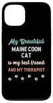 Coque pour iPhone 13 Maine Coon Cat, maman, père, propriétaire, amoureux, thérapeute et ami