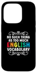 iPhone 14 Pro No Such Thing As Too Much English Vocabulary EFL Teacher Case