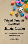 Trivial Pursuit Questions Music Edition