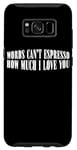 Coque pour Galaxy S8 Words Can't Espresso How Much I Love You Caféine ---