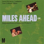 Manhattan School Of Music Jazz Orchestra  Miles Ahead  CD