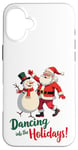 Coque pour iPhone 16 Plus Dancing into the Holidays Père Noël Bonhomme de neige Cadeau Homme Femme