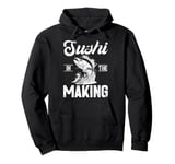 Sushi in the Making Tuna Fishing Pullover Hoodie