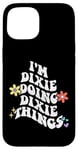 Coque pour iPhone 15 Retro Groovy Im DIXIE Doing DIXIE Things Funny Fete des Mères