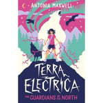 Terra Electrica: The Guardians of the North (häftad, eng)