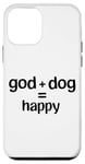 iPhone 12 mini God plus dog equals happy love god and dogs and life Case