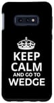 Coque pour Galaxy S10e Wedge Souvenirs / « Keep Calm And Go To Wedge Surf Resort! »