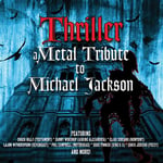 Thriller - A Metal Tribute To Michael Jackson