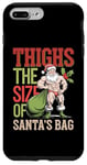 iPhone 7 Plus/8 Plus Thighs The Size Of Santa's Bag Gym Christmas Case