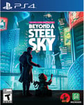 Beyond a Steel Sky: Beyond a Steelbook Edition for PlayStation 4 [New Video Game